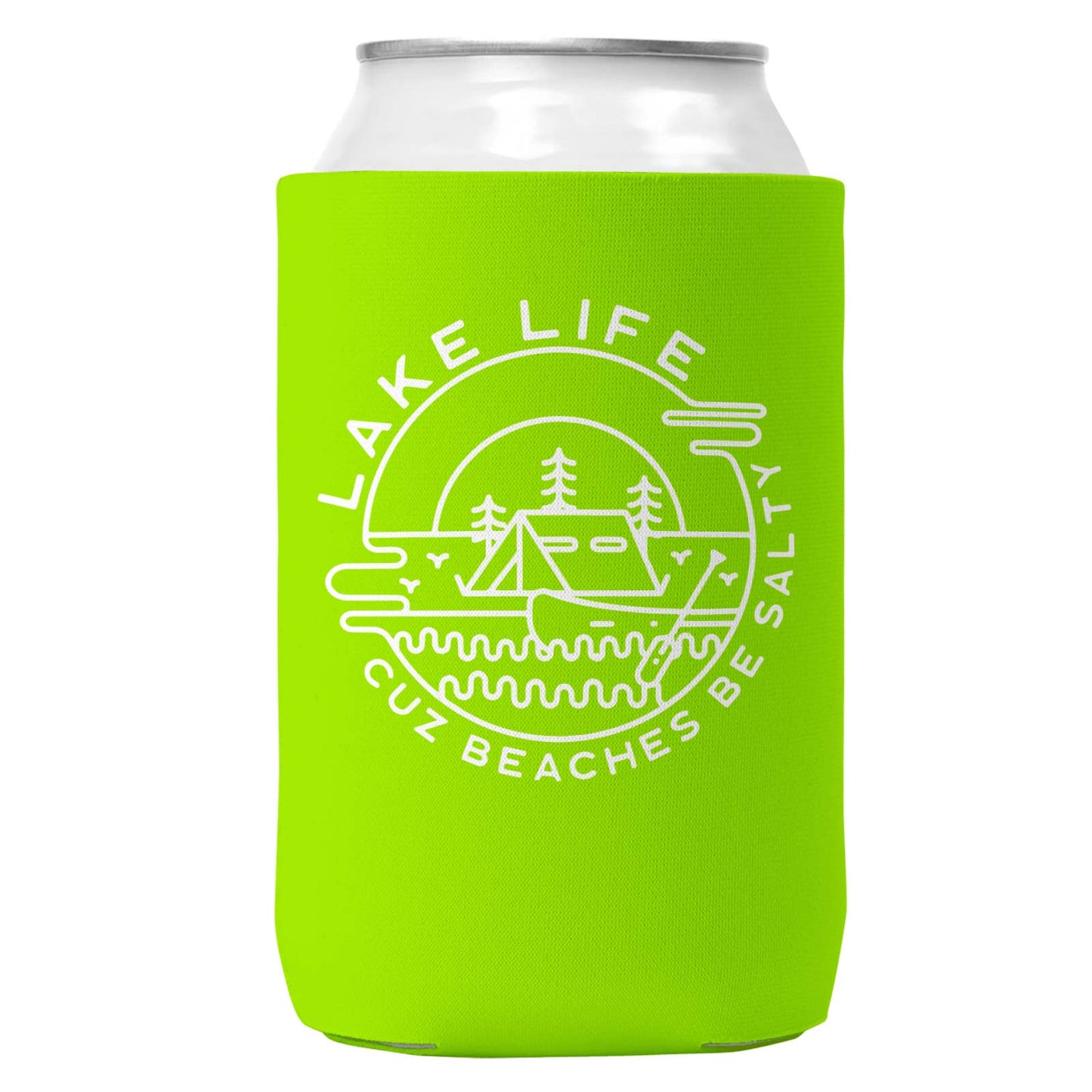 Lake Life Cuz Beaches Be Salty Can Cooler for 12oz Cans