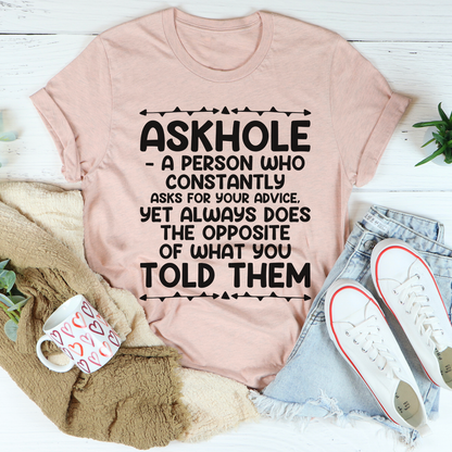 Askhole T-Shirt MerchMallow