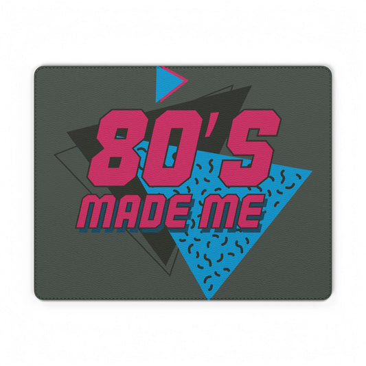 80's Made Me PU Leather Mouse Mat — Retro 1980s Throwback Desk Pad