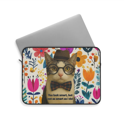 Laptop Sleeve — Floral Hipster Cat with Glasses & Bow Tie (“You look smart, but not as smart as I do”)