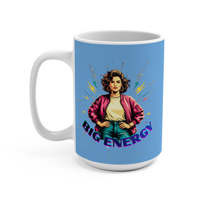Big Energy Mug — Retro Confident Woman Coffee Cup (15oz)