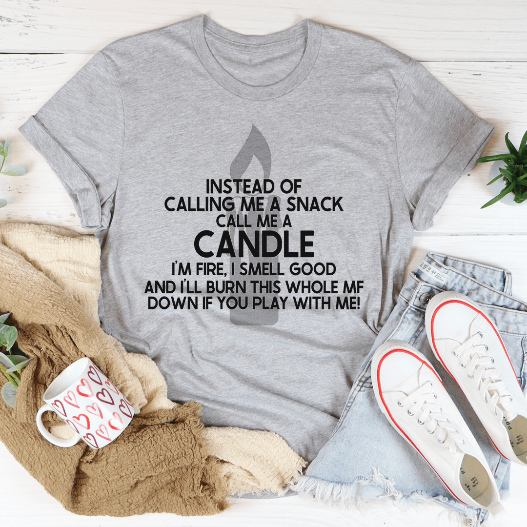 Call Me Candle Tee